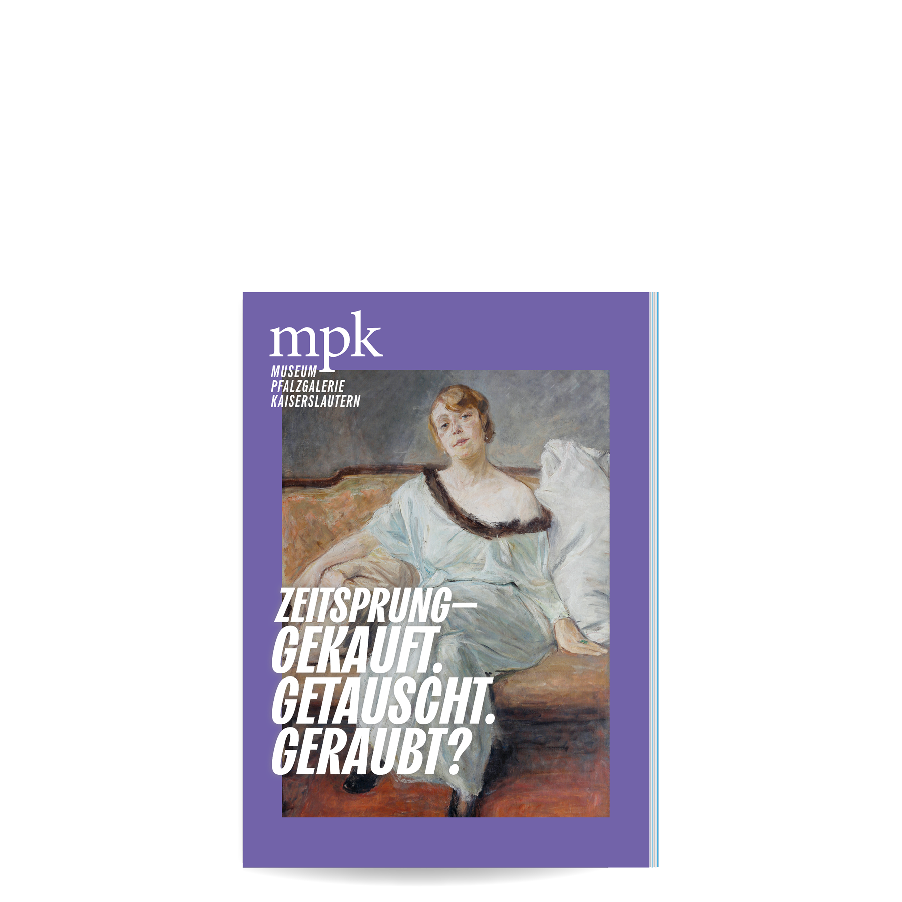 Ausstellungskatalog Zeitsprung mpk — Museum Pfalzgalerie Kaiserslautern